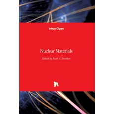 (英文圖書) Nuclear Materials 精裝版, Intechopen, 英文