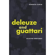 (英文圖書) Deleuze and Guattari: Selected Writings 精裝版, Bloomsbury Publishing PLC, 英文
