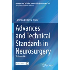 (英文圖書) Advances and Technical Standards in Neurosurgery: Volume 46 平裝版, Springer, 英文