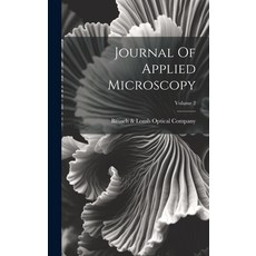 (英文圖書) Journal Of Applied Microscopy; Volume 2 精裝版, Legare Street Press, 英文