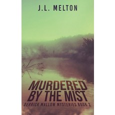 (英文圖書) Murdered By The Mist 精裝版, Next Chapter, 英文