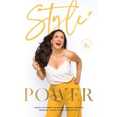 (英文圖書) Style Power: Unlock the Connection Between Your Soul and Your Wardrobe... And Set Yourself Fr... 平裝版, Style Power International, 英文
