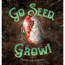 (英文圖書)Go Seed Grow! 精裝版, Moonlightco, L.L.C., 英文