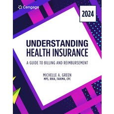 (英文圖書) Understanding Health Insurance: A Guide to Billing and Reimbursement 2024 Edition 平裝版, Cengage Learning, 英文