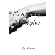 (英文圖書) me and you in the Bungalow 平裝版, Sam Newton, 英文