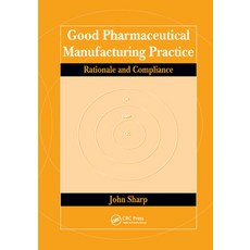 (英文圖書) Good Pharmaceutical Manufacturing Practice 平裝版, CRC Press, 英文