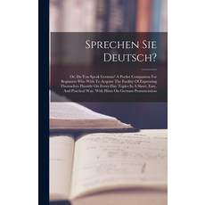 (英文圖書) Sprechen Sie Deutsch?: Or Do You Speak German? A Pocket Companion For Beginners Who Wish To ... 精裝版, Legare Street Press, 英文