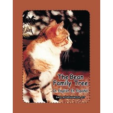 (英文圖書) The Bean Family Tree 平裝版, Authors' Tranquility Press, 英文