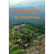 (英文圖書) Balkan Nature Photo Book 平裝版, Lulu.com, 英文