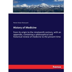 (英文圖書) History of Medicine: from its origin to the nineteenth century with an appendix containing ... 平裝版, Hansebooks, 英文