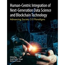 (英文圖書) Human- Centric Integration of Next-Generation Data Science and Blockchain Techn... 平裝版, Academic Press, 英文