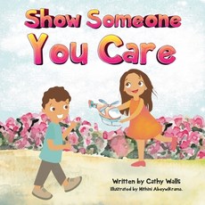 (英文圖書)Show Someone You Care 平裝版, Independently Published, 英文