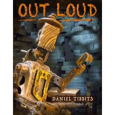 (英文圖書) Out Loud 平裝版, Daniel Tibbits, 英文
