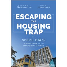 (英文圖書) Escaping the Housing Trap: The Strong Towns Response to the Housing Crisis 精裝版, Wiley, 英文