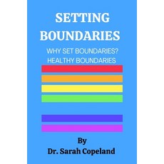 (英文圖書) Setting Boundaries: Why Set Boundaries 平裝版, Independently Published, 英文