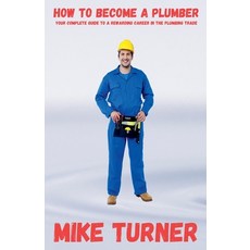 (英文圖書) How to Become a Plumber 平裝版, Fiel LLC, 英文