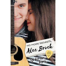 (英文圖書) No More Secrets Alec Brock 精裝版, Larissa Lopes, 英文