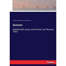 (英文圖書) Sonnets: Edited with notes and introd. by Thomas Tyler 平裝版, Hansebooks, 英文
