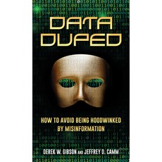 (英文圖書) Data Duped: How to Avoid Being Hoodwinked by Misinformation 精裝版, Rowman & Littlefield Publis..., 英文