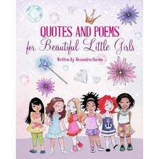 (英文圖書)Quotes and Poems for Beautiful Little Girls 平裝版, Createspace Independent Pub..., 英文