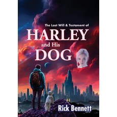 (英文圖書) The Last Will and Testament of HARLEY and His DOG 精裝版, Destroying Angel Press, 英文