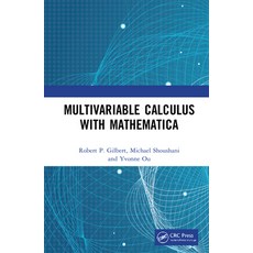 Multivariable Calculus with Mathematica 精裝版, CRC Press, 英文