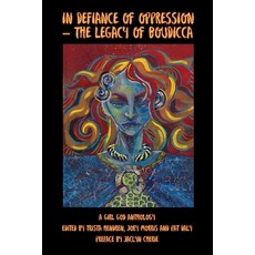 (英文圖書) In Defiance of Oppression - The Legacy of Boudica 平裝版, Trista Hendren, 英文