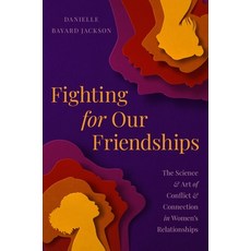(英文圖書) Fighting for Our Friendships: The Ultimate Handbook to Navigating Conflict in Female Friendships 精裝版, Hachette Go, 英文