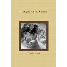 (英文圖書)- The Legend of Boyne Mountain - 平裝版, Lulu.com, 英文