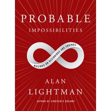 Probable Impossibilities: Musings on Beginnings and Endings 精裝版, Pantheon Books, 英文