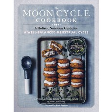 (英文圖書) The Moon Cycle Cookbook: A Holistic Nutrition Guide for a Well-Balanced Menstrual Cycle 平裝版, Storey Publishing, 英文