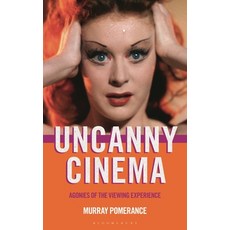 (英文圖書) Uncanny Cinema: Agonies of the Viewing Experience 精裝版, Bloomsbury Academic, 英文