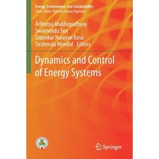 Dynamics and Control of Energy Systems 平裝版, Springer, 英文
