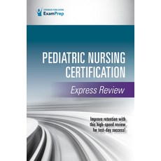 (英文圖書) Pediatric Nursing Certification Express Review 平裝版, Springer Publishing Company, 英文