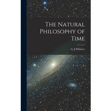 (英文圖書) The Natural Philosophy of Time 精裝版, Hassell Street Press, 英文