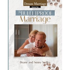 (英文圖書) Dream Marriage Vol. II: The Bulletproof Marriage 平裝版, Independently Published, 英文
