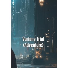 (英文圖書) Varians Trial (Adventure) 平裝版, Ophelia Pickering, 英文