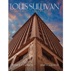 (英文圖書) Louis Sullivan: An American Architect 精裝版, Glessner House, 英文