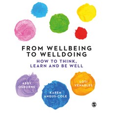 (英文圖書) From Wellbeing to Welldoing: How to Think Learn and Be Well 平裝版, Sage Publications Ltd, 英文