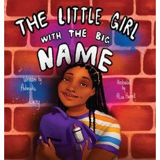 (英文圖書)The Little Girl with the Big Name 精裝版, Inspiring Jreams Publishing, 英文