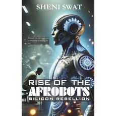 (英文圖書)Rise of the Afrobots: Silicon Rebellion 平裝版, Independently Published, 英文