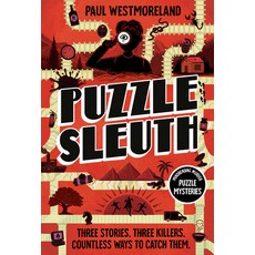 (英文圖書)Puzzle Sleuth: Mindbending Murder Puzzle Mysteries [An Interactive Book] 平裝版, Ten Speed Press, 英文
