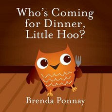 (英文圖書)Who's Coming for Dinner Little Hoo? 平裝版, Xist Publishing, 英文