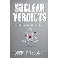 (英文圖書) Nuclear Verdicts: Defending Justice For All 平裝版, Law Dog Publishing, LLC, 英文