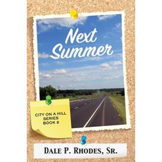 (英文圖書)Next Summer: City On A Hill Series Book 2 平裝版, Little Creek Books, 英文