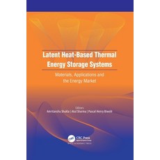 (英文圖書) Latent Heat-Based Thermal Energy Storage Systems: Materials Applications and the Energy Market 平裝版, Apple Academic Press, 英文