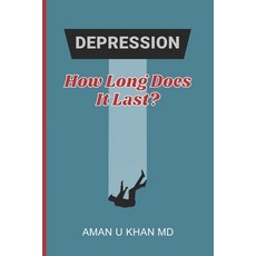 (英文圖書) Depression: How Long Does It Last? 平裝版, Independently Published, 英文