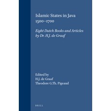 (英文圖書) Islamic States in Java 1500-1700: Eight Dutch Books and Articles by Dr. H.J. de Graaf 平裝版, Brill, 英文