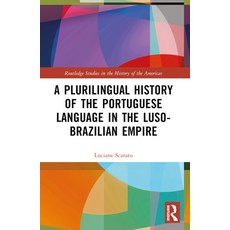 (英文圖書) A Plurilingual History of the Portuguese Language in the Luso-Brazilian Empire 平裝版, Routledge, 英文