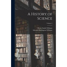 (英文圖書) A History of Science; Volume 2 平裝版, Legare Street Press, 英文